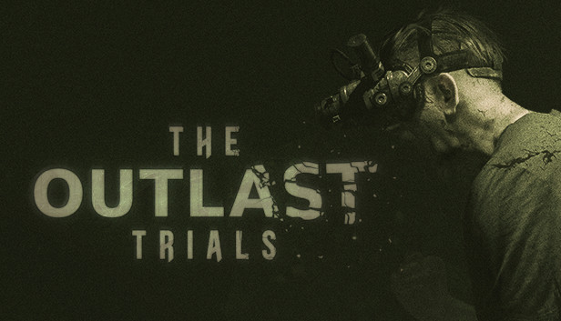 Outlast Trials